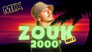 Dj Rox R - Mix Zouk Love 2000 Pt 2 🌴