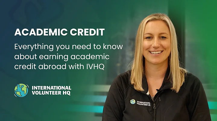 Earn Academic Credits Abroad with IVHQ: Meaningful Travel & Study