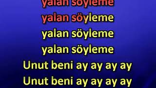 Tuğçe Haşimoğlu unut beni ay ay ay ay karoke lyrics