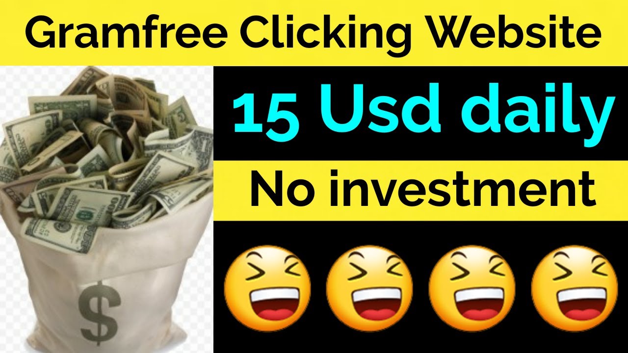 Gramfree Clicking Website 15 Usd Daily No Investment All In One Pk 