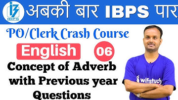 3:00 PM - IBPS PO/Clerk Crash Course | English by Sanjeev Sir | Day #06 | Concept of Adverb