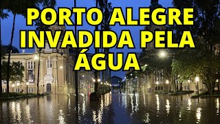 PORTO ALEGRE É INVADIDA PELA ÁGUA - CHUVA NO RIO GRANDE DO SUL