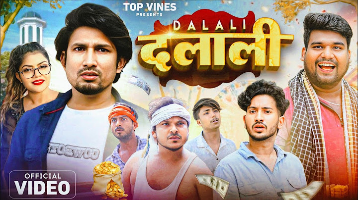 DALAL ll दलाल ll Mani Meraj Vines ll Top vinas