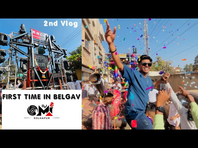 First Time In Belgaum | Dj Omi Kolhapur | Fighter Plus Sound | Rncc Boys | 2nd Vlog #vlog #viral class=