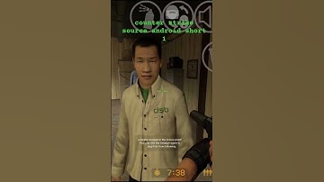 counter strike source android short 1 #counterstrikesource
