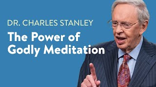 The Power of Godly Meditation – Dr. Charles Stanley screenshot 4