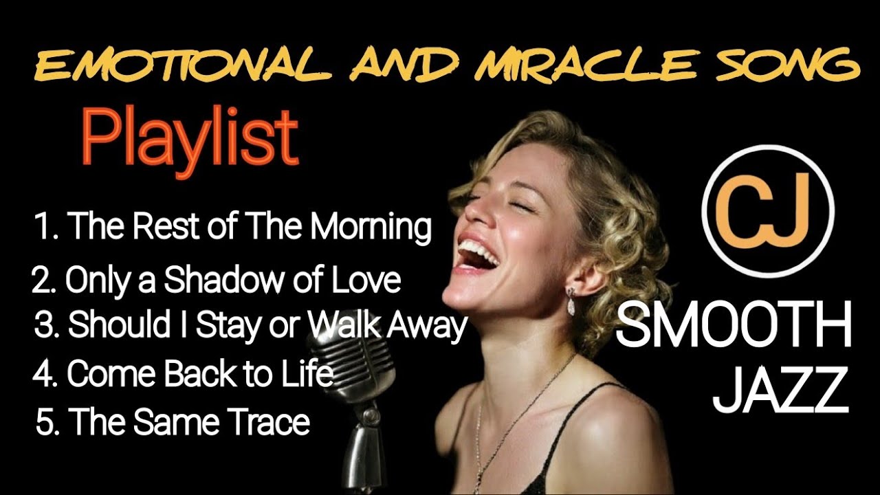 EMOTIONAL AND MIRACLE SONG (Playlist)