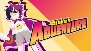 OTAKU'S ADVENTURE P3【NIJISANJI EN | Doppio Dropscythe】
