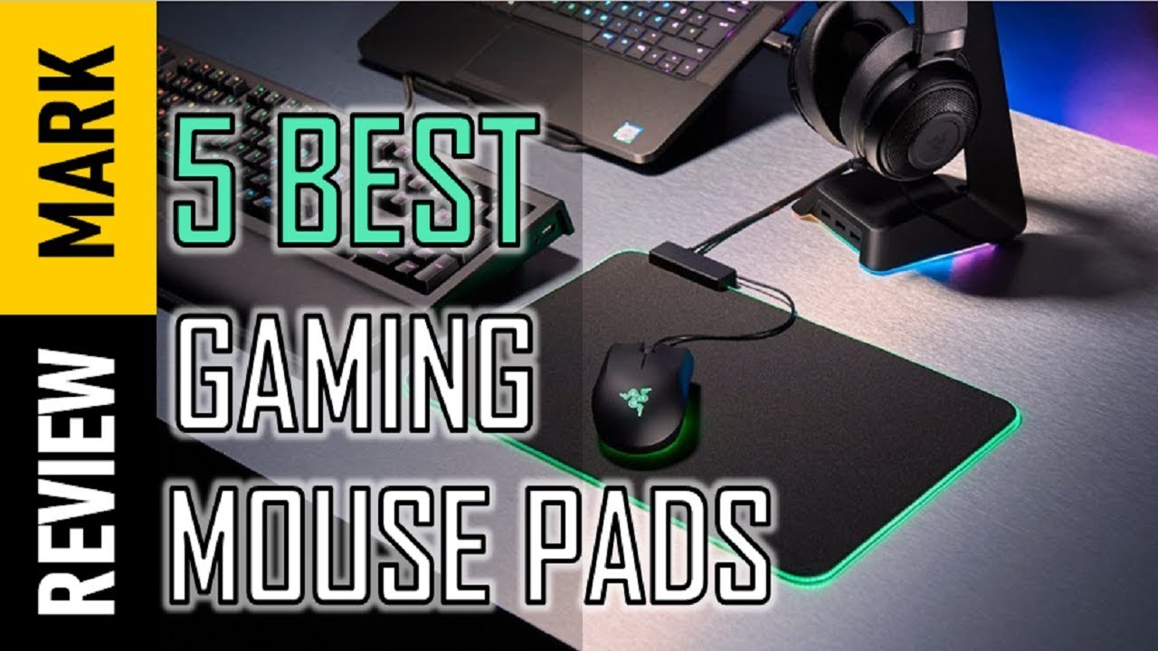 Gaming Mouse Pads 5 Best Gaming Mouse Pads 2021 Reviews By Review