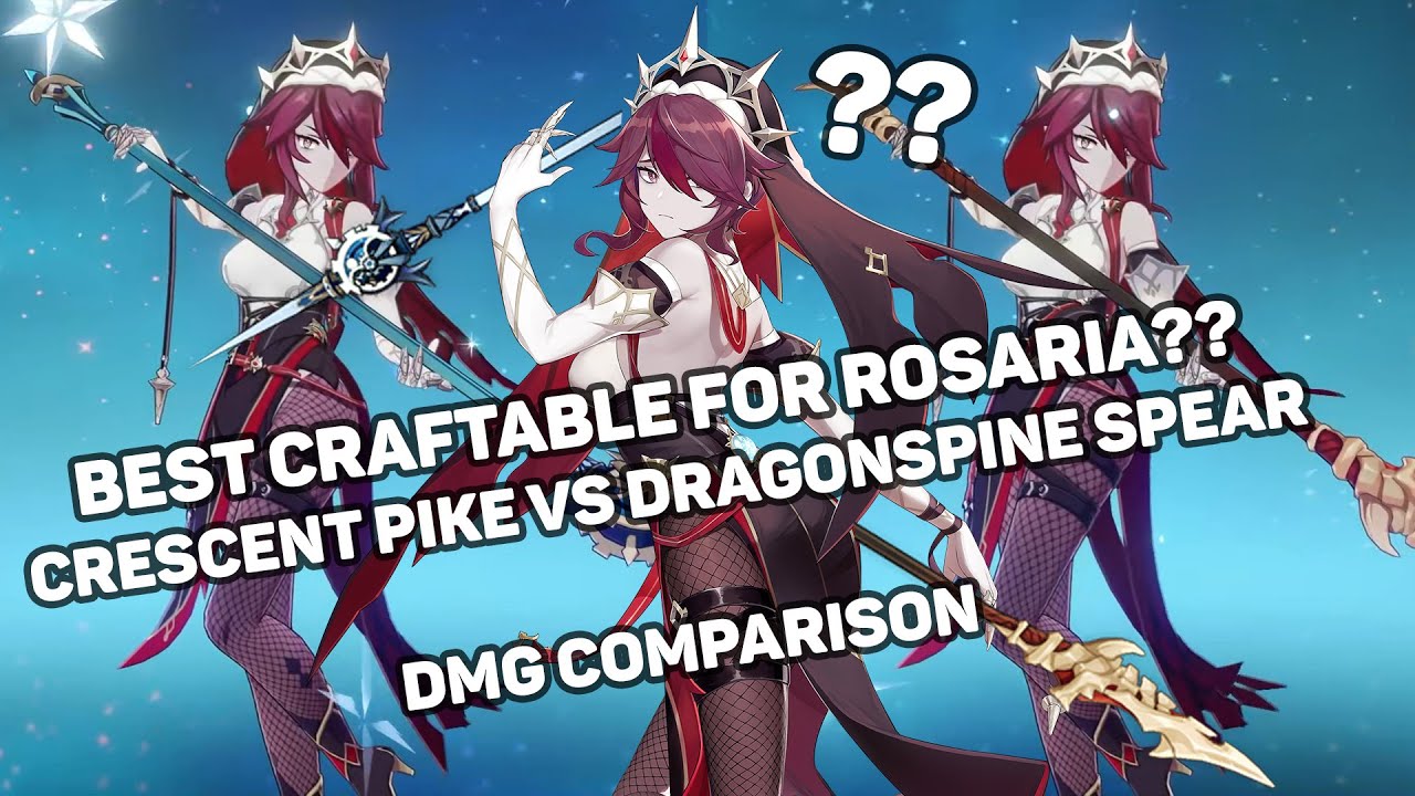 Rosaria best craftable weapon, Crescent pike vs dragonspine spear || Genshin Impact Comparison