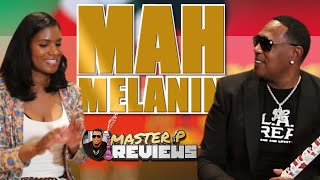 EP 77 Master P Reviews Actress Denise Boutte Unboxing MAH MELANIN