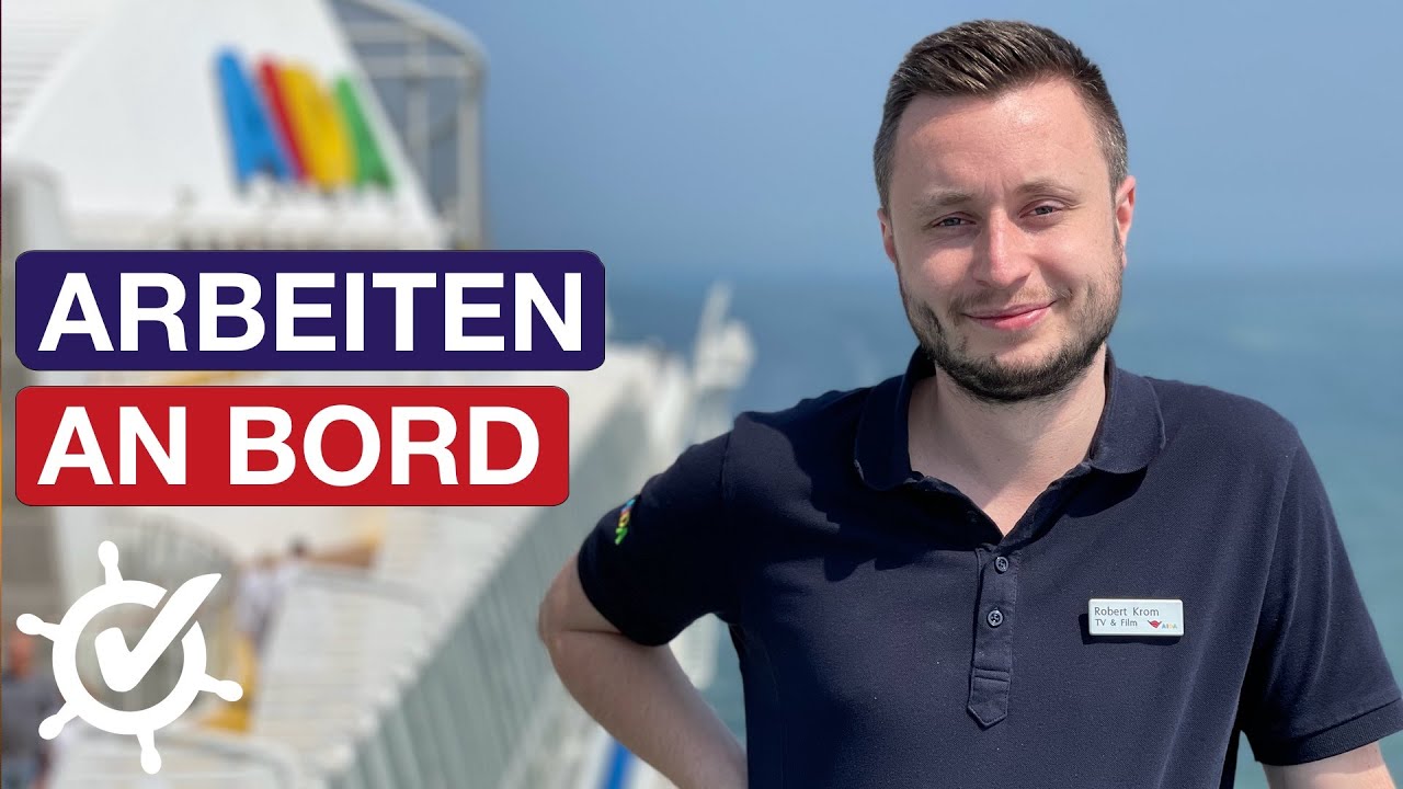 Arbeiten auf AIDA - So läuft's! Robert Krom, 1st TV-Operator auf AIDAsol