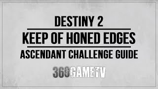 Destiny 2 Keep of Honed Edges Ascendant Challenge Walkthrough + Corrupted Eggs + Ahamkara Bone