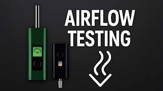 Arizer Solo 3 Airflow Comparisons