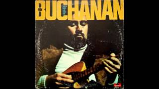 Roy Buchanan - Home Is Where I Lost Her