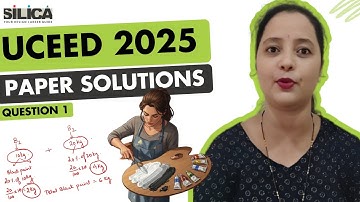 UCEED 2025 Paper Solution | Question 1 | UCEED Part A Solution | UCEED 2026 Preparation