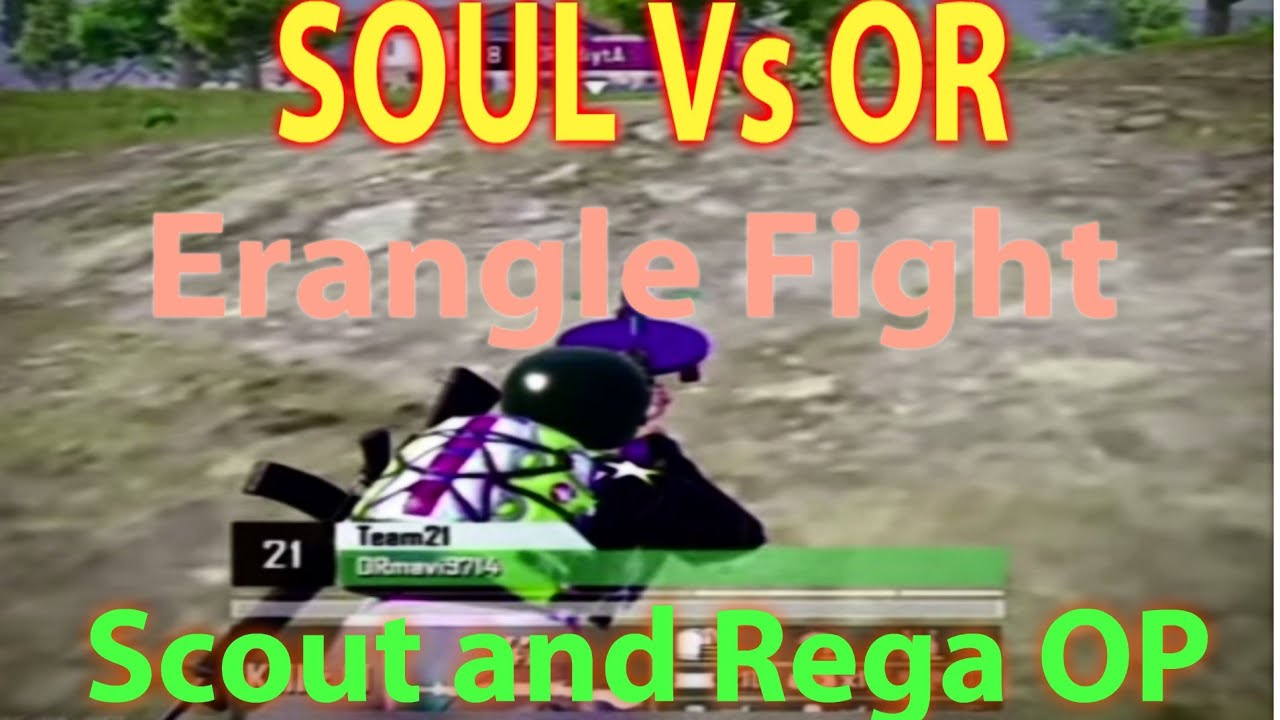 SOUL VS OR VE Scrims Fight || Rega and Scout OP 🔥🔥 