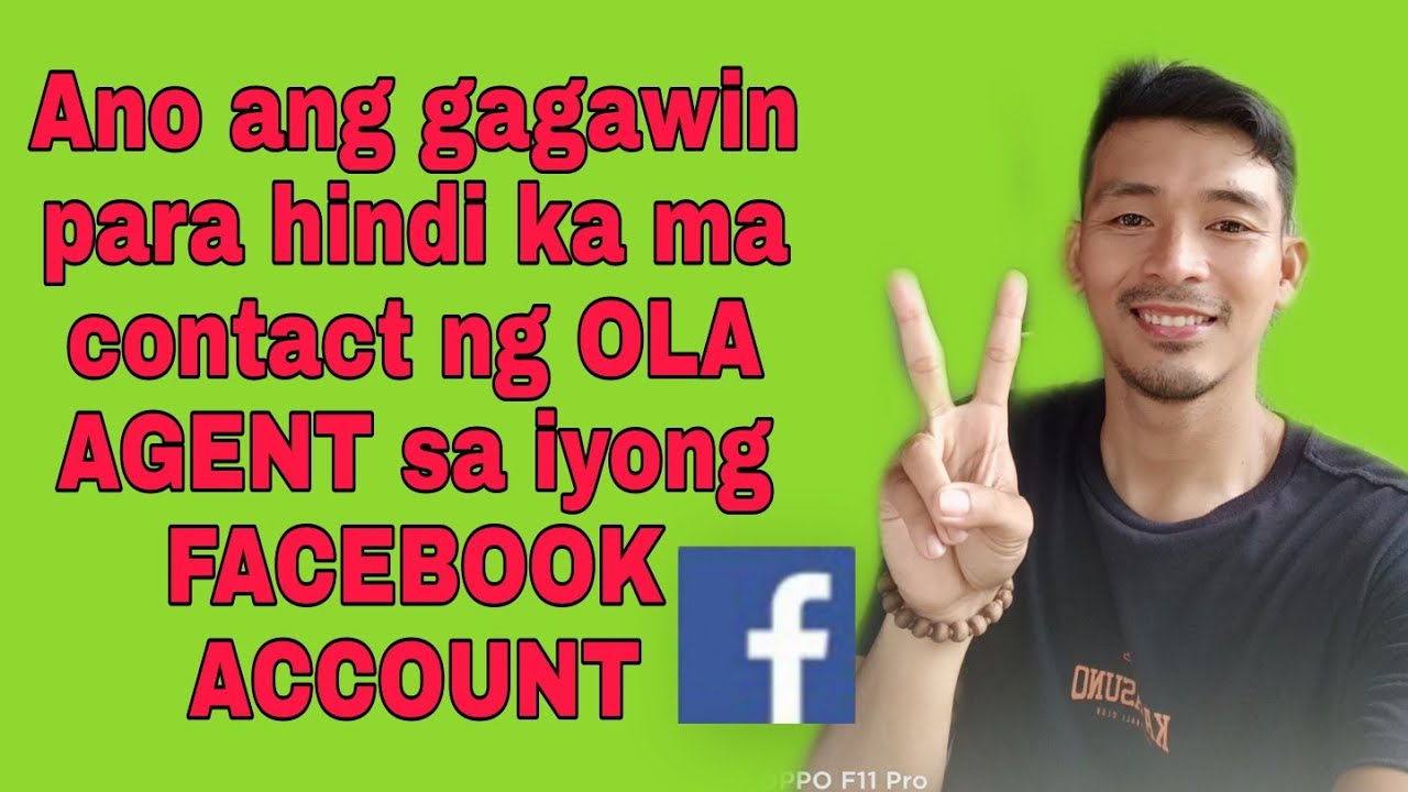 Ano Ang Gagawin Para Hindi Ma Contact Ng OLA Agent Ang Ating FACEBOOK 