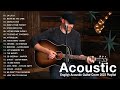 English Acoustic Guitar Cover 2023 Playlist - Best Acoustic Cover Songs of All Time - Acoustic Songs