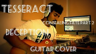 shashika madhusanka - tesseract - deception guitar cover