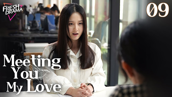 【Multi-sub】Meeting You My Love EP09 | Jing Chao, Li Boyang | 遇见你我的爱 | Fresh Drama
