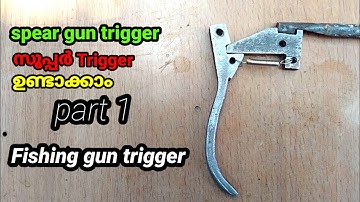 part 1 Trigger making at home | Maneesh Fish hunting channel