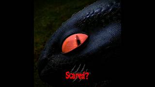 Whats Wrong? Scared? What If Toothless Said This In This Scene?