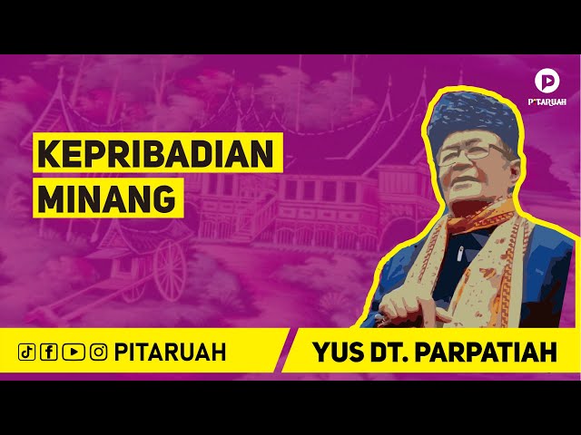 PITARUAH - KEPRIBADIAN MINANG (Full Version) class=