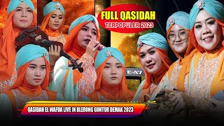 FULL QASIDAH DAN SHOLAWAT TERPOPULER 2023 (VERSI EL WAFDA) - LIVE IN BLERONG GUNTUR DEMAK