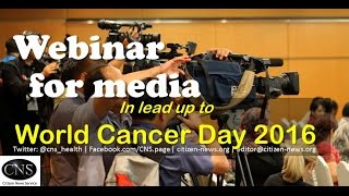 [Webinar] World Cancer Day 2016