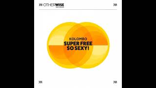Kolombo - So Sexy (Original Mix) Resimi