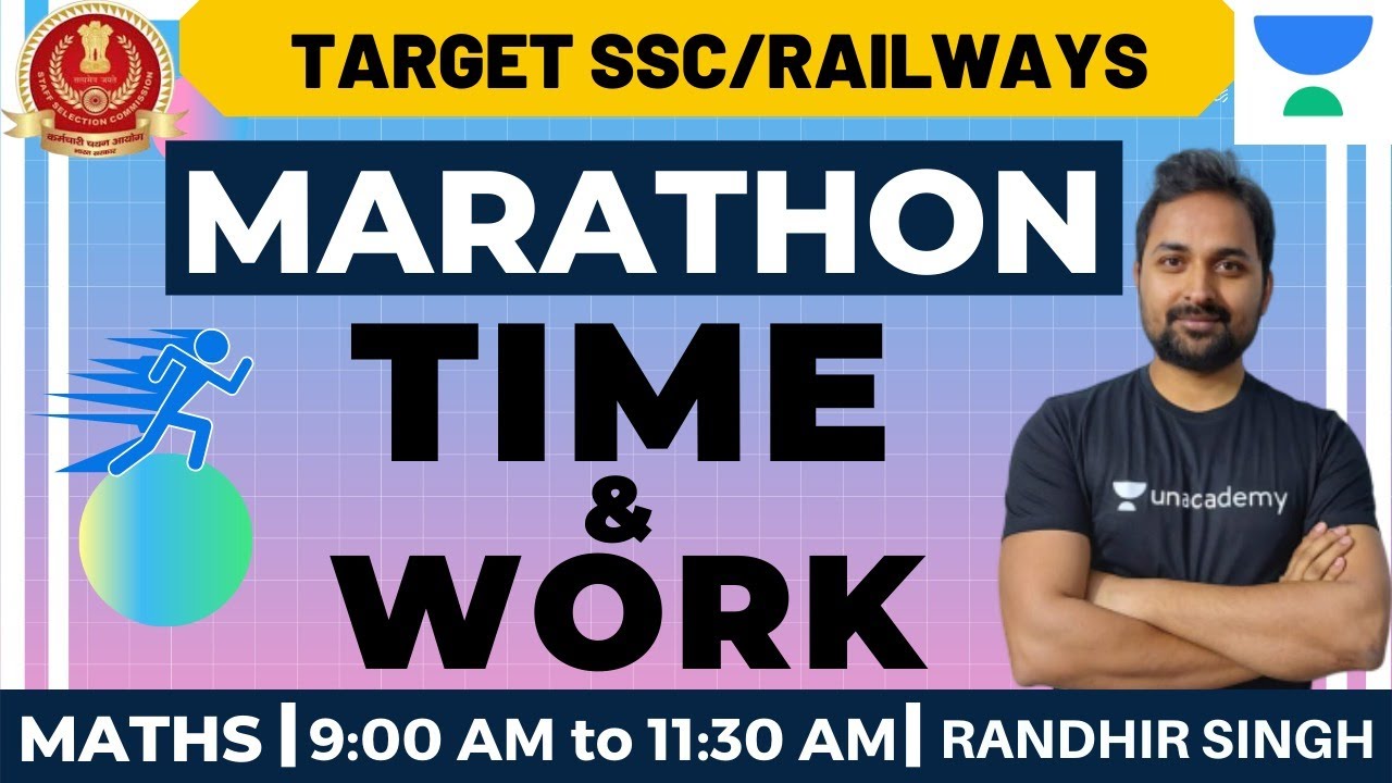 Special Marathon | Time & Work Complete in a single video | Maths | Randhir Singh
