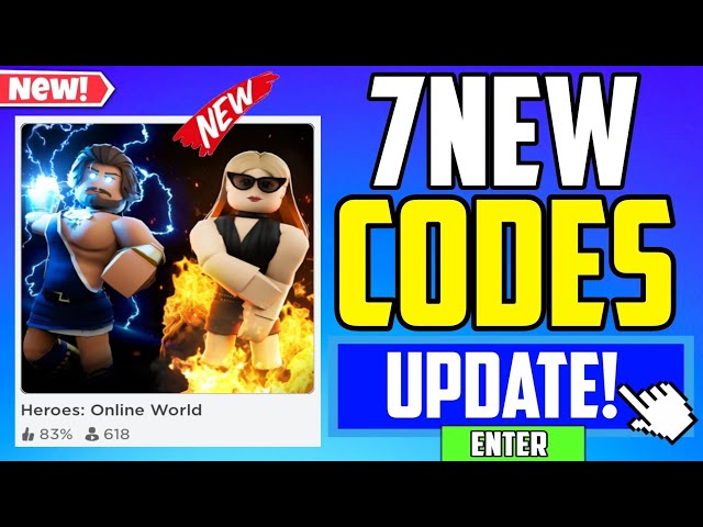 Heroes Online World Codes 2023 – Minh Vy