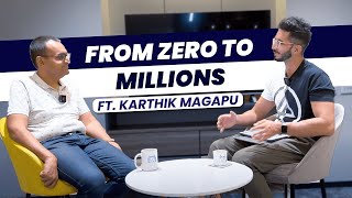 From Zero to Millions: Karthik’s Journey & Building a 100+ Team Empire