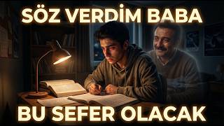 Söz Verdim Baba Yks Motivasyon Şarkısı (Ağlatan Şarkı)