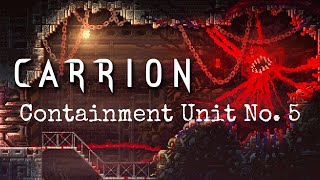CARRION Containment Unit No. 5 - no commentaries