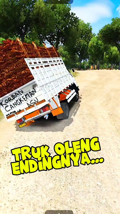 Truk Oleng akhirnya begini #trukoleng #bussid #bussimulatorindonesia
