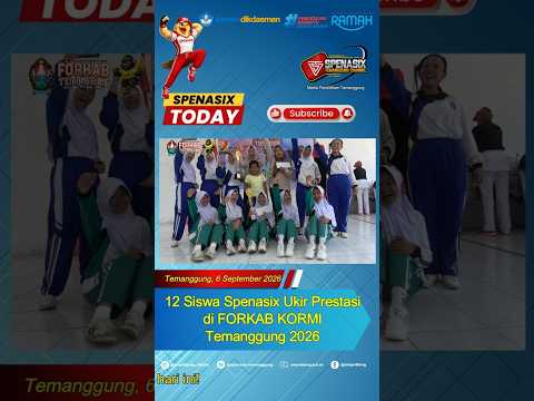 Spenasix Ukir Prestasi di FORKAB Temanggung 2026. #pendidikanbermutuuntuksemua