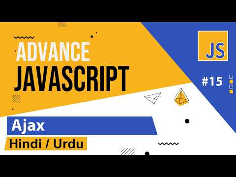 Advance JavaScript Ajax Tutorial in Hindi Urdu