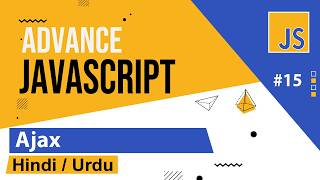 Advance JavaScript - Ajax Tutorial in Hindi / Urdu