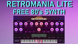 Retromania Lite FREE | 80's Synth Retromania Lite FREE | 80's Synth
