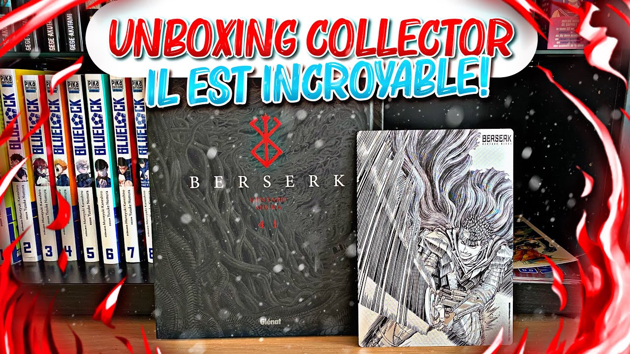 UNBOXING DU TOME 41 DE BERSERK EN EDITION COLLECTOR! - YouTube