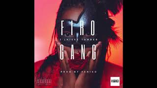 Firo - Jlaisse Tomber Prod By Feniko Beats