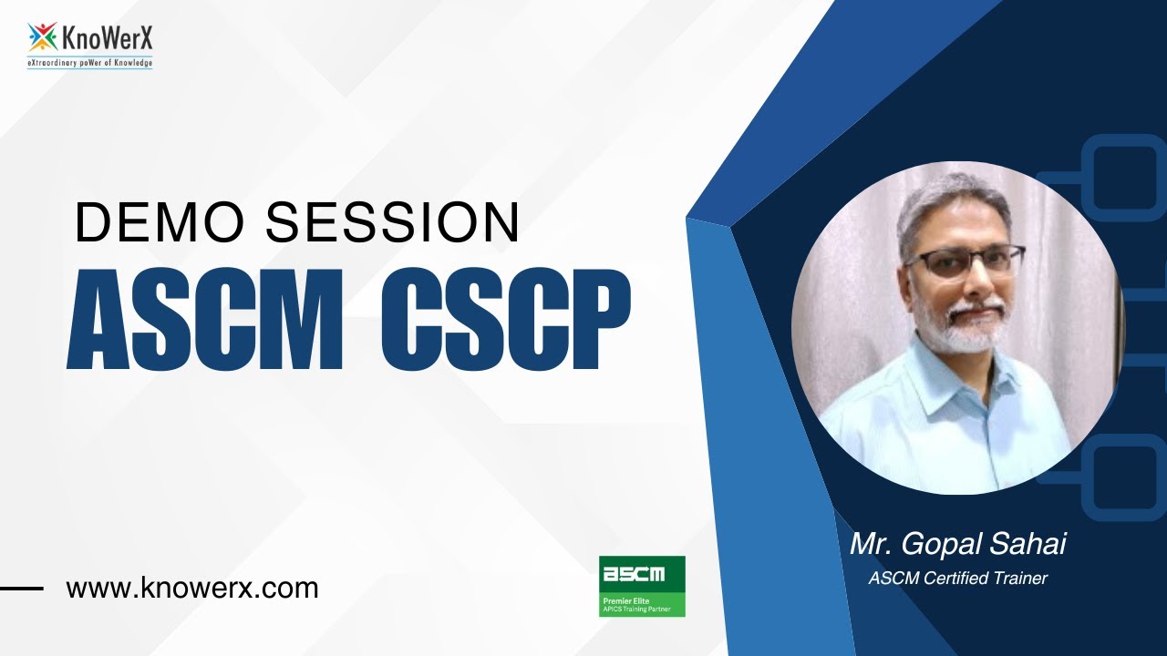 Demo Session | ASCM CSCP | KnoWerX Education - YouTube