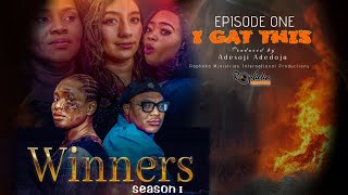 Winners Season 1 Episode One