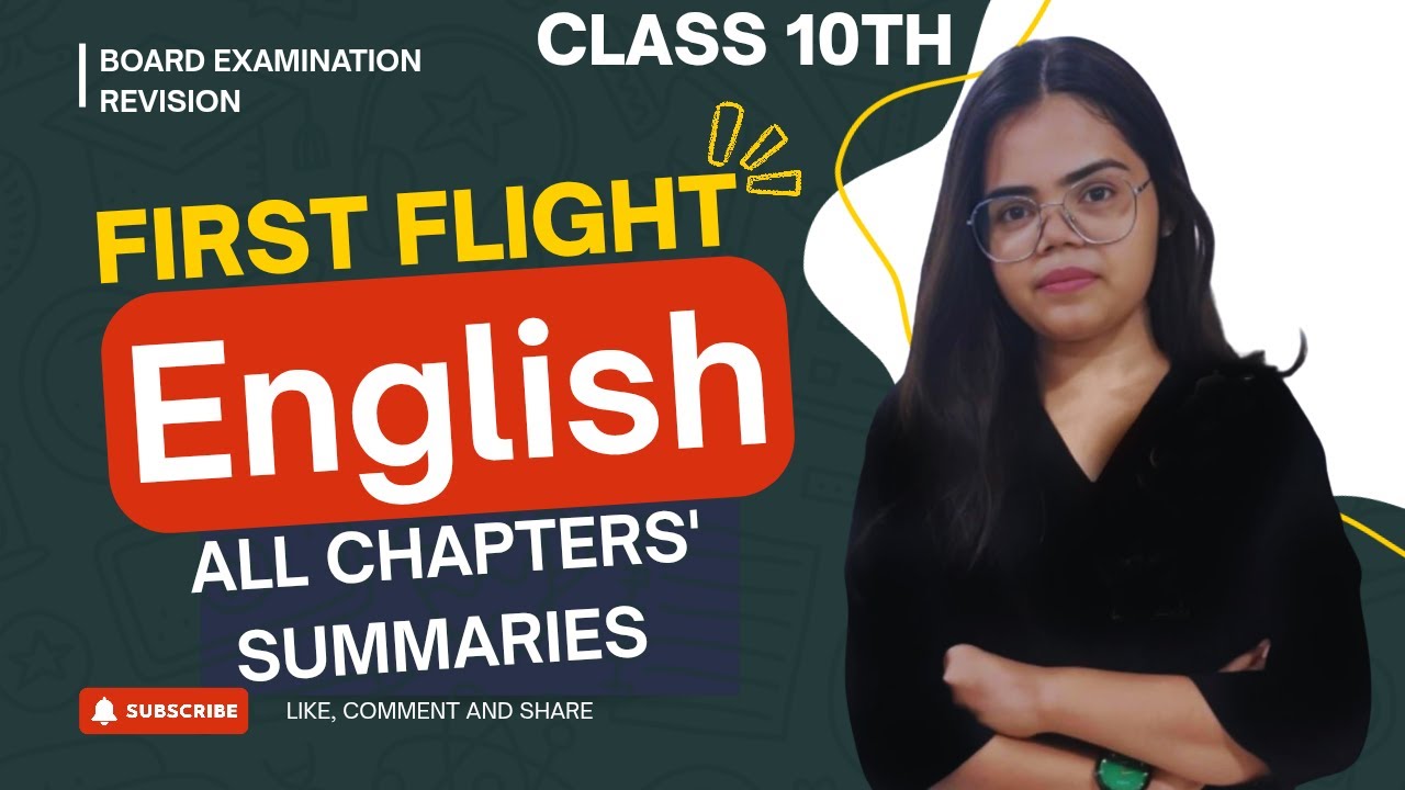 First Flight Full Book Summary 🔥 | Class 10 English All Chapters | Board Exam 2026