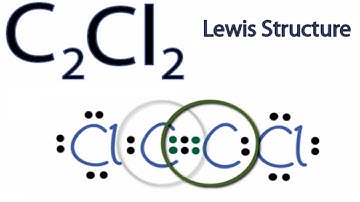 C2Cl2 Lewis Structure: How to Draw the Lewis Structure for C2Cl2