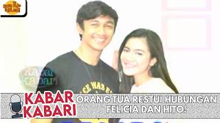 ORANG TUA RESTUI HUBUNGAN FELICIA DAN HITO! | KABAR KABARI