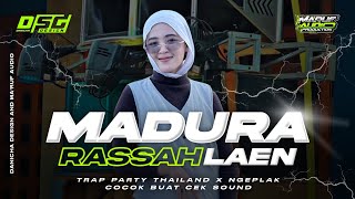 DJ ARABIC MADURA RASSAH LAEN TRAP PARTY THAILAND X NGEPLAK ENAK BUAT CEK SOUND || DJ LAGU MADURA