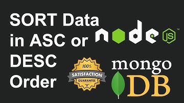 How to Sort Data in Ascending & Descending Order in Node JS MongoDB